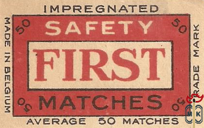 First safety matches average 50 matches trade mark made in Belgium