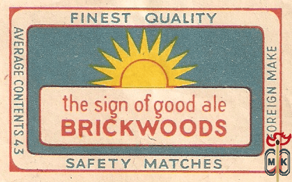 Brickwoods the sigh of good ale finest quality average contents 43 for