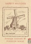 Beltmolen Average contents 40 Foreign made