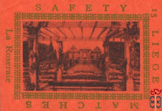 Liege La Roseraie Safety Matches