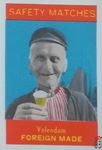 Volendam Foreign made safety matches