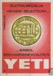 Zlatna Medalja "Monde Selection"