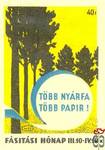 Fásítási hónap › Fásítási hónap III. 10.–IV. 10., MSZ, 40 f › Több nyá