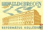 Debrecen › 600 éve város Debrecen, MSZ, 40 f › Református kollégium
