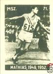 Olimpiák › MSZ, 40 f › 71. Mathias, 1948, 1952