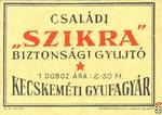 Családi „Szikra” biztonsági gyújtó, 1 doboz ára 2.30 Ft, Kecskeméti Gy