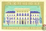 Szeged, MSZ, 40 f Az egyetem központi épülete