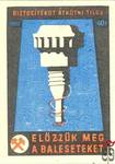 Bányásznap › Előzzük meg a baleseteket (715, 720, 723-on nincs), MSZ,