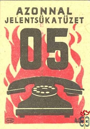 Tűzvédelem MSZ 40 f › Azonnal jelentsük a tüzet! 05