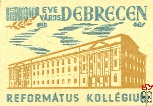 Debrecen › 600 éve város Debrecen, MSZ, 40 f › Református kollégium