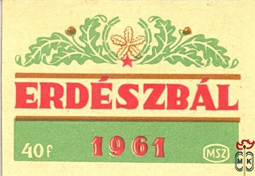 Erdészbál › Erdészbál 40 f › 1961