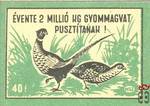 Védjük az állatokat! MSZ, 40 f › Évente 2 millió kg gyommagvat pusztít