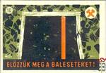 Előzzük meg a baleseteket! , MSZ, 40 f- 10.) (főte alátámasztás)