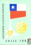 Labdarúgó világbajnokság, Chile, 1962, MSZ, 40 f ›Chile