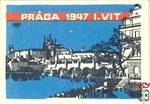 VIT MSZ › Prága, 1947, I. VIT