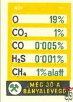 35x50 mm› MSZ, 40 f › Még jó a bányalevegő