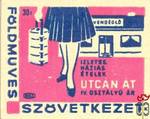 43x35 mm Földművesszövetkezet  (ill. szövetkezeti) MSZ 30 f-Ízletes, h
