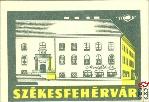 I-Mh-50х35 мм-Székesfehérvár, Modellház
