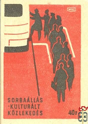 35x50 mm› MSZ, 40 f › Sorbaállás – kultúrált közlekedés
