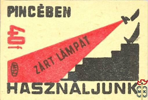 35x50 mm› MSZ, 40 f › Pincében zárt lámpát használjunk