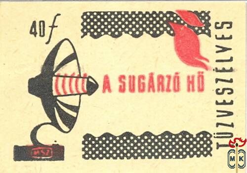 35x50 mm› MSZ, 40 f ›A sugárzó hő tűzveszélyes