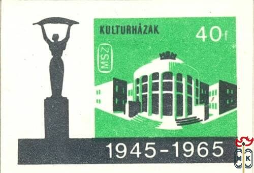 Kultúrházak 1945-1965 40f msz