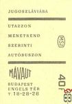 Jugoszláviába utazzon utazzon menetrend szerinti autobuszon Mavaut Bud