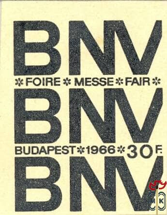 BNV  FOIRE MESSE FAIR  Budapest  1966. 30 f. 30 f