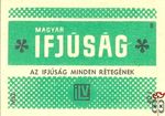 Magyar Ifjúság, az ifjúság minden rétegének 40f msz