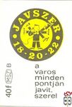 JAVSZER 18–20–22, MSZ, 40 f, B-A város minden pontján javít, szerel