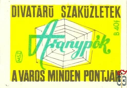 Aranypók divatáru szaküzletek a város minden pontján, MSZ, 40 f, B