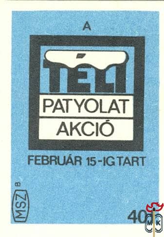 Téli patyolat akció, MSZ, 40 f, B-A téli patyolat akció február 15-ig