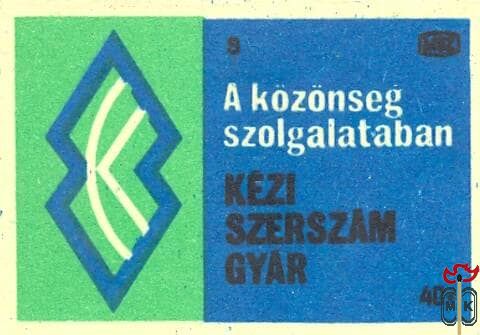 Kézi szerszám gyár, MSZ, 40 f, S-A közönség szolgálatában