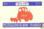 Dutra mezőgazdaságban, iparban, MSZ, 40 f, B-D4K–B