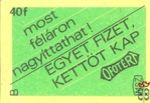 OFOTÉRT, MSZ, 40 f, B-Most féláron nagyíttathat! Egyet fizet, kettőt k