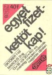 OFOTÉRT, MSZ, 40 f, B-Egyet fizet – kettőt kap!...