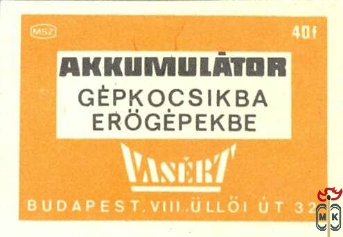 Akkumulátor gépkocsikba, erőgépekbe. Budapest, VIII., Üllői út 32. 40f
