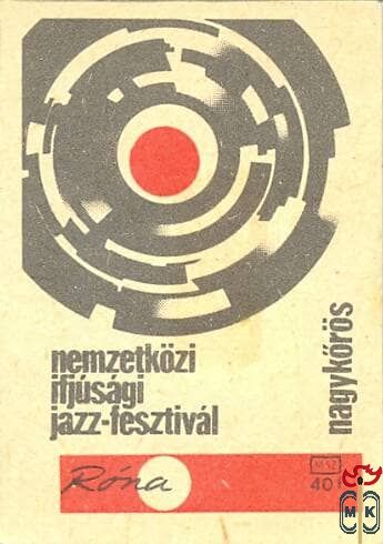 Nemzetközi ifjúsági jazz-fesztivál, Nagykőrös, Róna, MSZ, 40 f