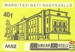 Hungar Hotels MSZ 40 f-Margitszigeti Nagyszálló z