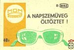 MOM Budapest a napszemüveg öltöztet 40F MSZ B