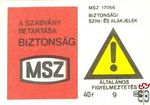 A szabvány betartása biztonság, MSZ, MSZ 17066, Biztonsági szín- és al
