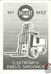 MÜART, MSZ, 40 f-Elektromos emelő targonca