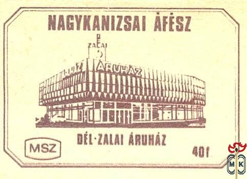Nagykanizsai ÁFÉSZ, Dél-Zalai Áruház, MSZ, 40 f