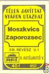 Télen javíttat nyáron utaztat, AFIT, MSZ 40 f-Moszkvics, Zaporozsec...