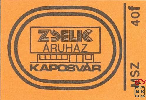 Zselic Áruház, Kaposvár, MSZ, 40 f