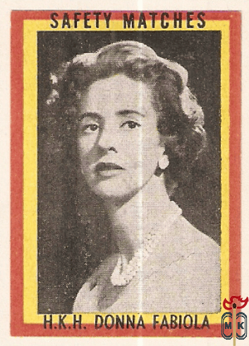 H.K.H. Donna Fabiola safety matches