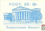 Szépművészeti Múzeum, Fogy. ár 30 f