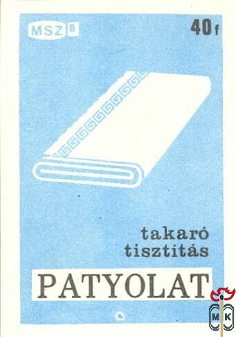 takaró tisztítás, Patyolat B 40f MSZ