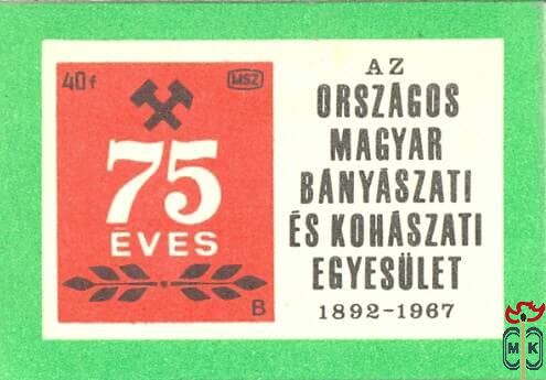 75 éves az Országos Magyar Bányászati és Kohászati Egyesület, 1892–196