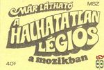 Már látható a halhatatlan légiós a mozikban MSZ 40 f